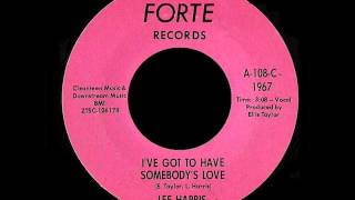 Download Lagu Lee Harris  - I'Ve Got To Have Somebody's Love  -  FORTE 108 MP3