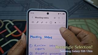 How to Use Rectangle Selection in Samsung Notes (Galaxy S26 Ultra)