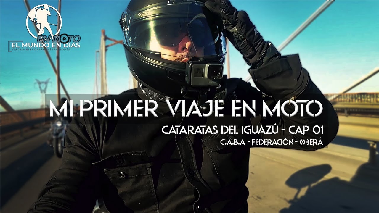 EnMoto - Cataratas Del Iguazú - Capítulo 01