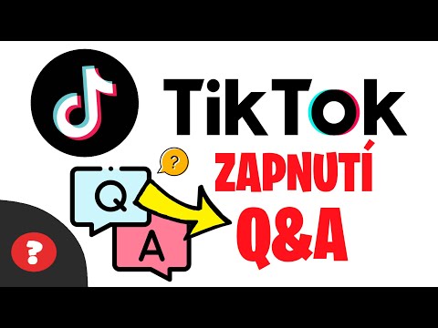 Jak ZAPNOUT Q&A na TikToku | Návod | TikTok / MOBIL