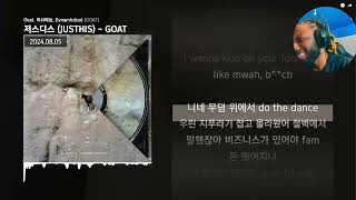 저스디스 (JUSTHIS) - GOAT (feat. 머쉬베놈, Dynamicduo) [GOAT]ㅣLyrics/가사 Reaction