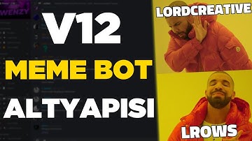 V12 MEME BOT ALTYAPISI | TR