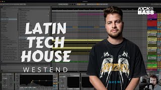 Making Latin Tech House  Westend