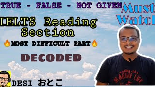 TRUE/FALSE/NOT GIVEN || READING SECTION || IELTS || Preparation strategy