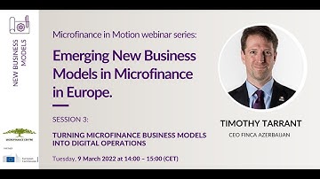 Microfinance in Motion - Turning Microfinance Business Models into Digital Operations