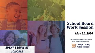 Details OCPS | 2024-05-21 Work Session Guide