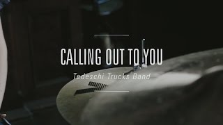 Tedeschi Trucks Band - Calling Out To You // Simon Treasure