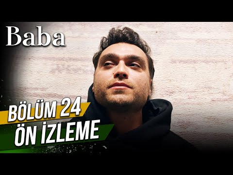 Baba 24. Bölüm Ön İzleme