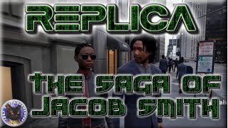 REPLICA  The Saga Of Jacob Smith (chapter 1) He Needs To Escape