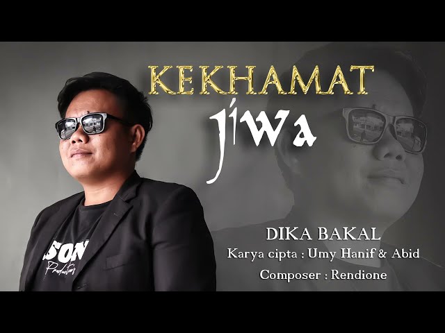 Lagu Lampung KEKHAMAT JIWA, Cipt.UmyHanif ,Vcl. Dika bakal,Composer Rendione, ASONApro class=