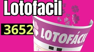 Resultado Da Lotofacil Concurso 3652