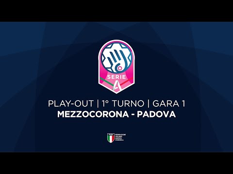 Serie A1 [Play-out | G1] | MEZZOCORONA - PADOVA