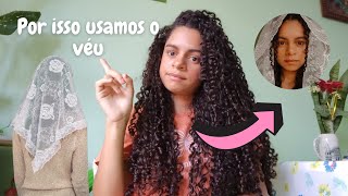 MOTIVOS Para USAR o SANTO VÉU |  CatolizandoTv