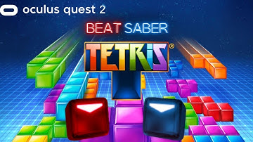 Tetris Theme Custom Song On Beat Saber Gameplay On The Oculus Quest 2