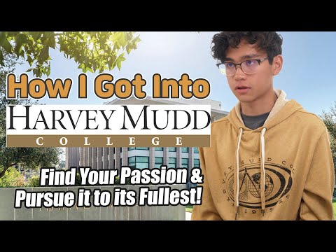 How I got into Harvey Mudd College | ADVICE | Extracurricular Activities | Class of 2026