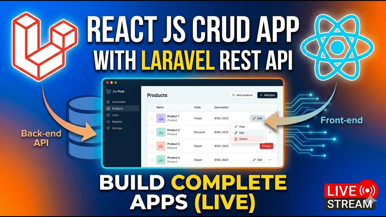 🚀 Building a Full-Stack React JS CRUD App with Laravel REST API (LIVE ...