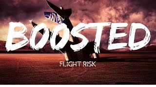 B00sted  - Flight Risk   [No Copyright ► Rap]