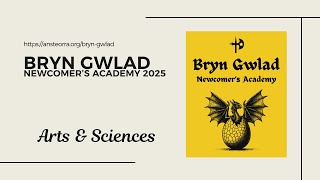 Newcomers' Academy - Arts & Sciences in the SCA