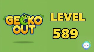Gecko Out level 589｜章魚Game館 Octopus Game Room