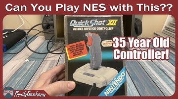 Playing Nintendo with a 35 Year Old QuickShot XII Controller