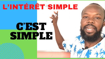 Comprendre l’intérêt simple//pour réussir