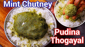 New Way Pudina Thokku - Village Style | Mint Thogayal Recipe | Traditional Chutney for Rice & Idli