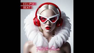 Eclipse Beat - Feel The  Power