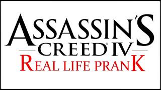 ASSASSIN'S CREED 4 in Real Life Public Pranks ｜｜｜刺客信条4在现实生活中的公共恶作剧