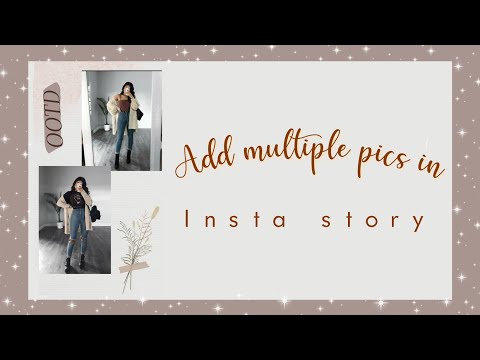 How to add MORE THAN ONE photo on INSTA story 2021 ✧ Add more than one photo instagram story android