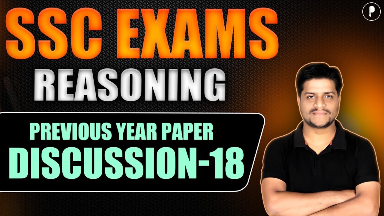 Reasoning Sessions for SSC CGL & CHSL 2025! | Previous Year Reasoning Papers for SSC Exams 2025