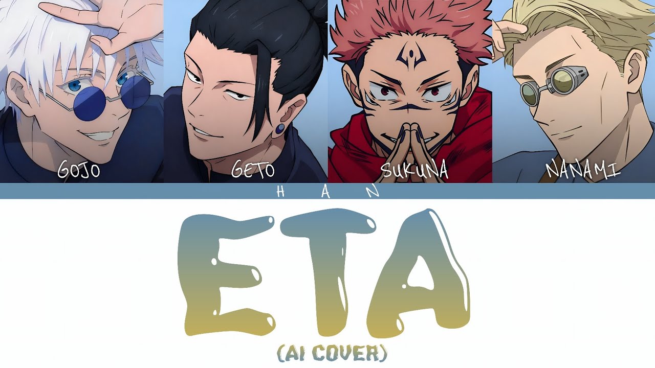 [AI COVER] 'ETA' - Gojo, Geto, Sukuna, Nanami (Original by NewJeans)
