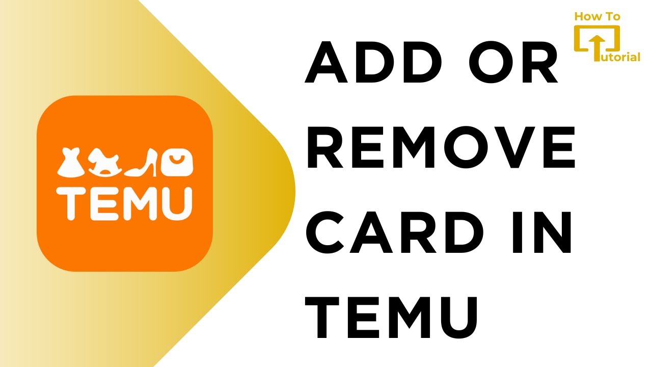 How to Add or Remove Card in Temu - YouTube