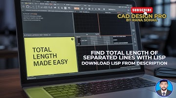 Finding Total Length of Separated Lines & Polylines by lisp | Rana Sohail |  #autocadd #cadconcepts