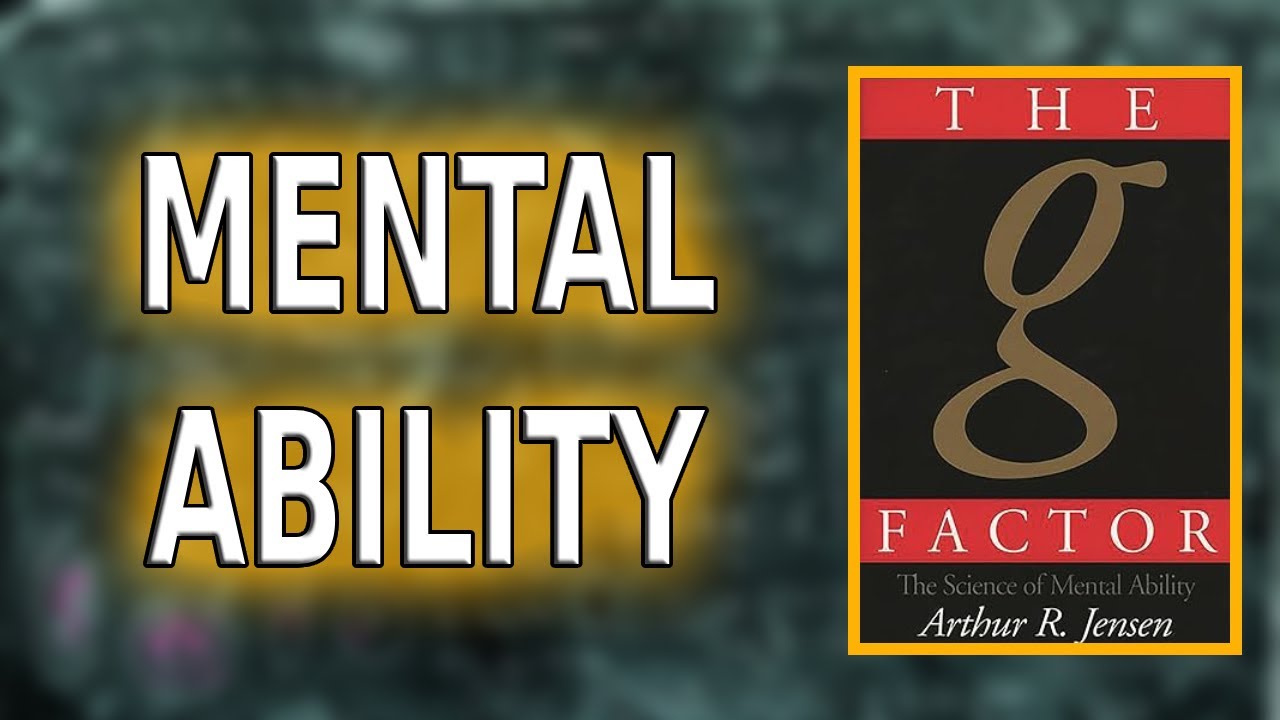 "The g Factor" By Arthur R. Jensen