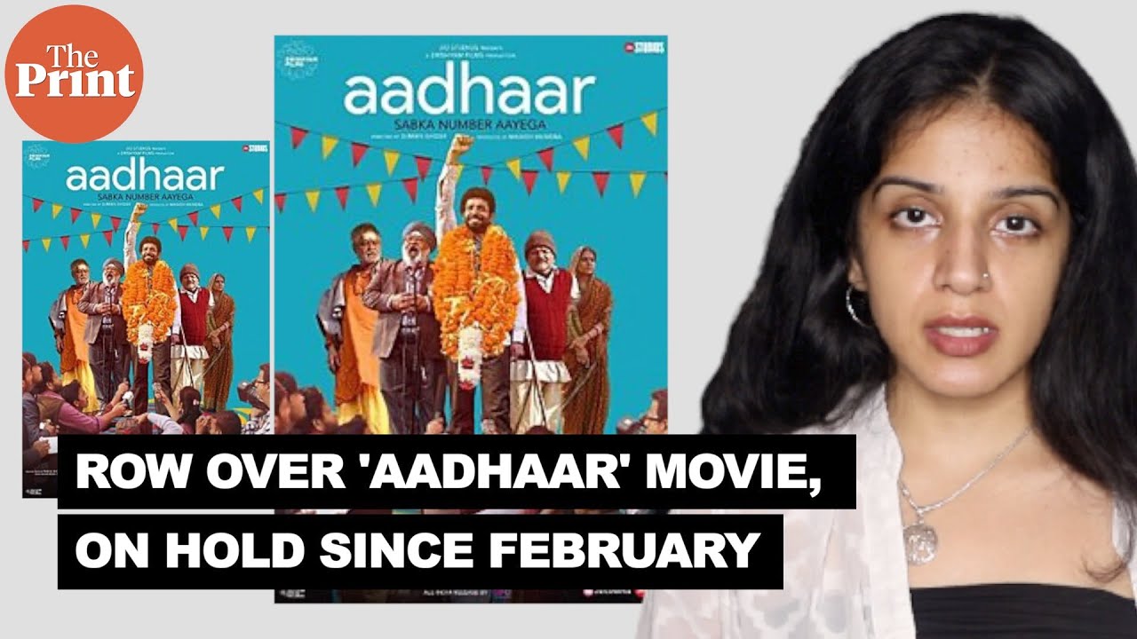 'Aadhaar' movie on hold — filmmaker says 'don't know way ahead', UIDAI cites 'copyright violation'