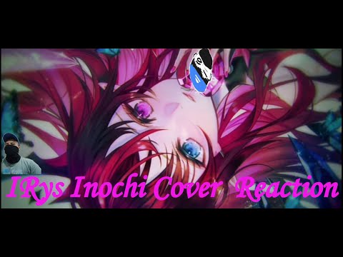【IRyS】いのち(Inochi)/AZKi【COVER】REACTION