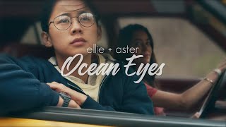 Ellie & Aster | Ocean Eyes