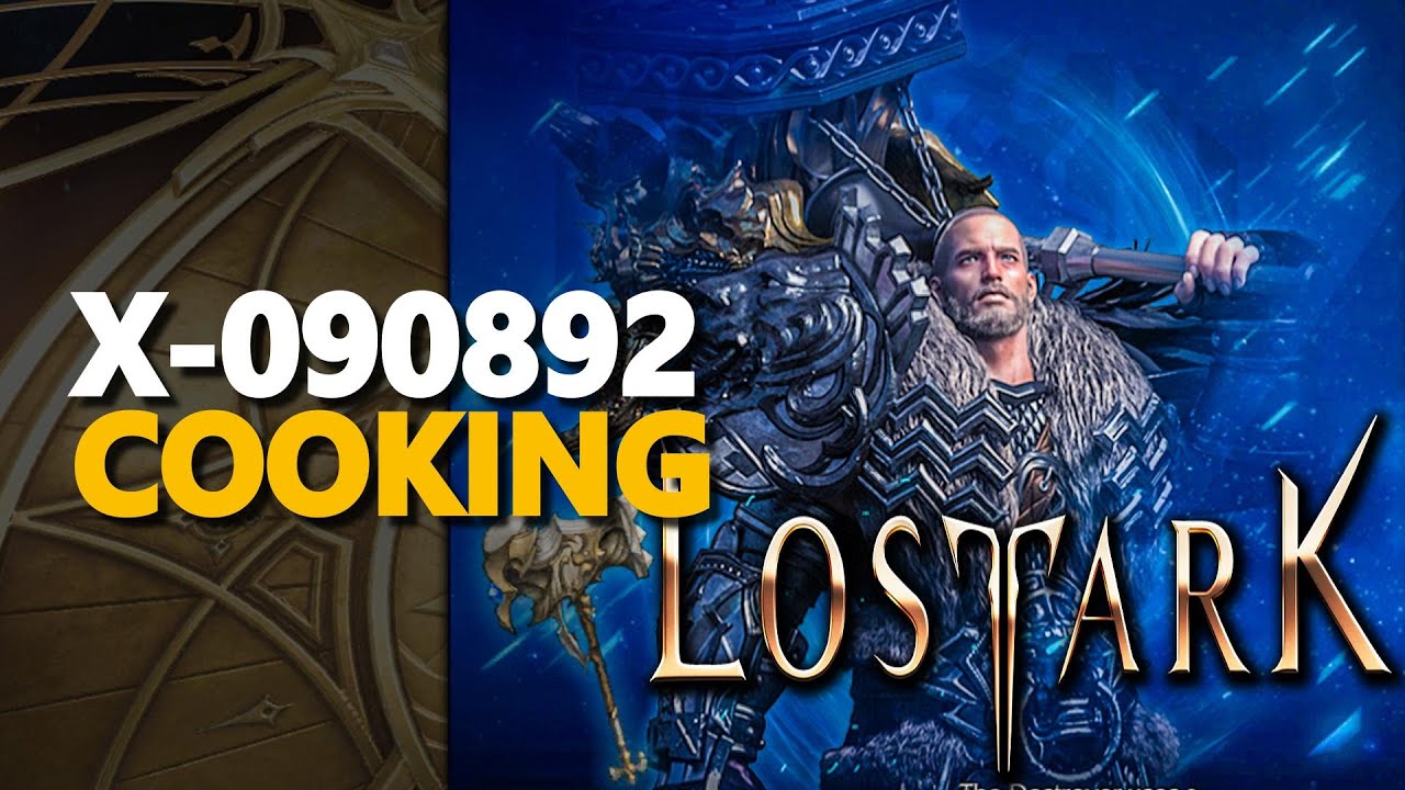 X-090892 Lost Ark Cooking