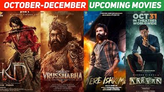 Top 15 Upcoming Biggest Movies Release October To December 2025 Hindi M Jathara Bahubali Epic