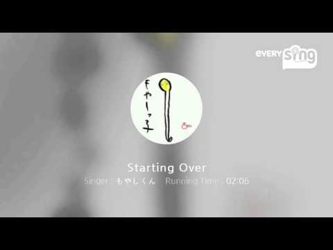 [everysing] Starting Over