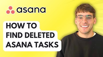 How To Find Deleted Asana Tasks [2025 Guide]