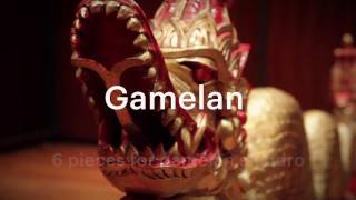 0 & Eklekto / 6 pieces for Gamelan slendro - trailer