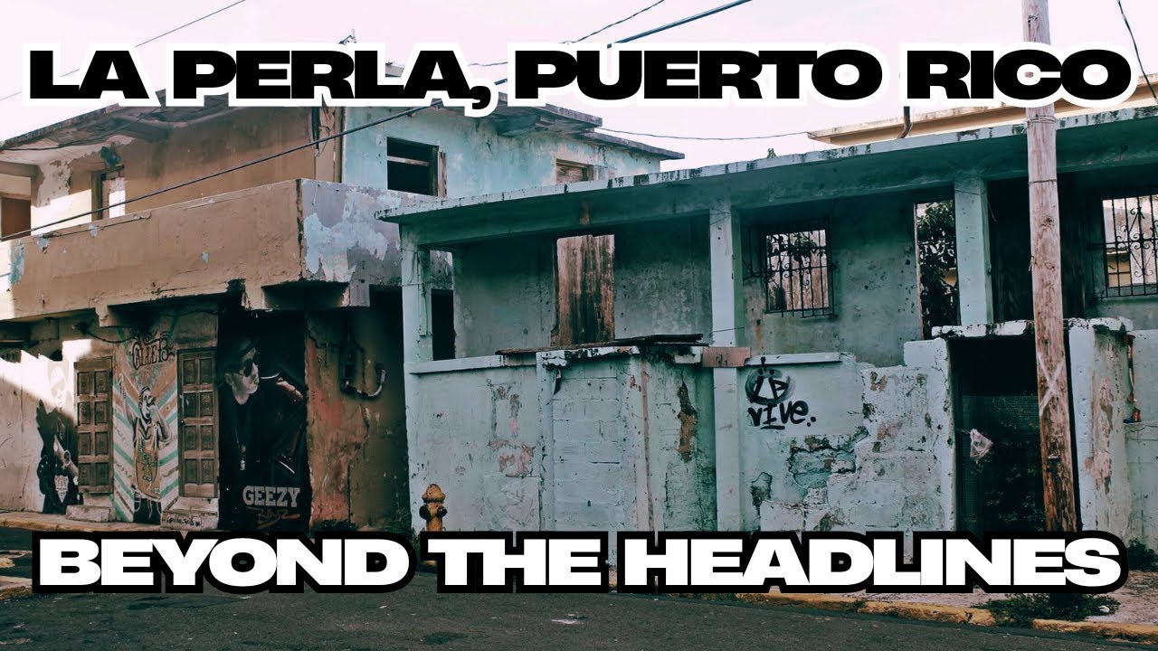 Puerto Rican Mob Inside the 'Most Dangerous' Barrio in Puerto Rico: La Perla | What the ...