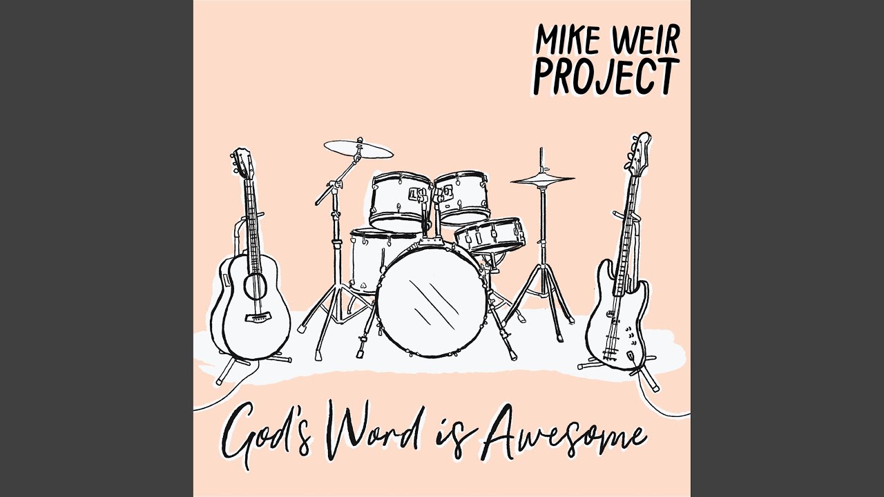 God's Word Is Awesome