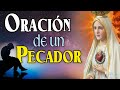 🙏 ORACIÓN de un PECADOR a la Virgen María.