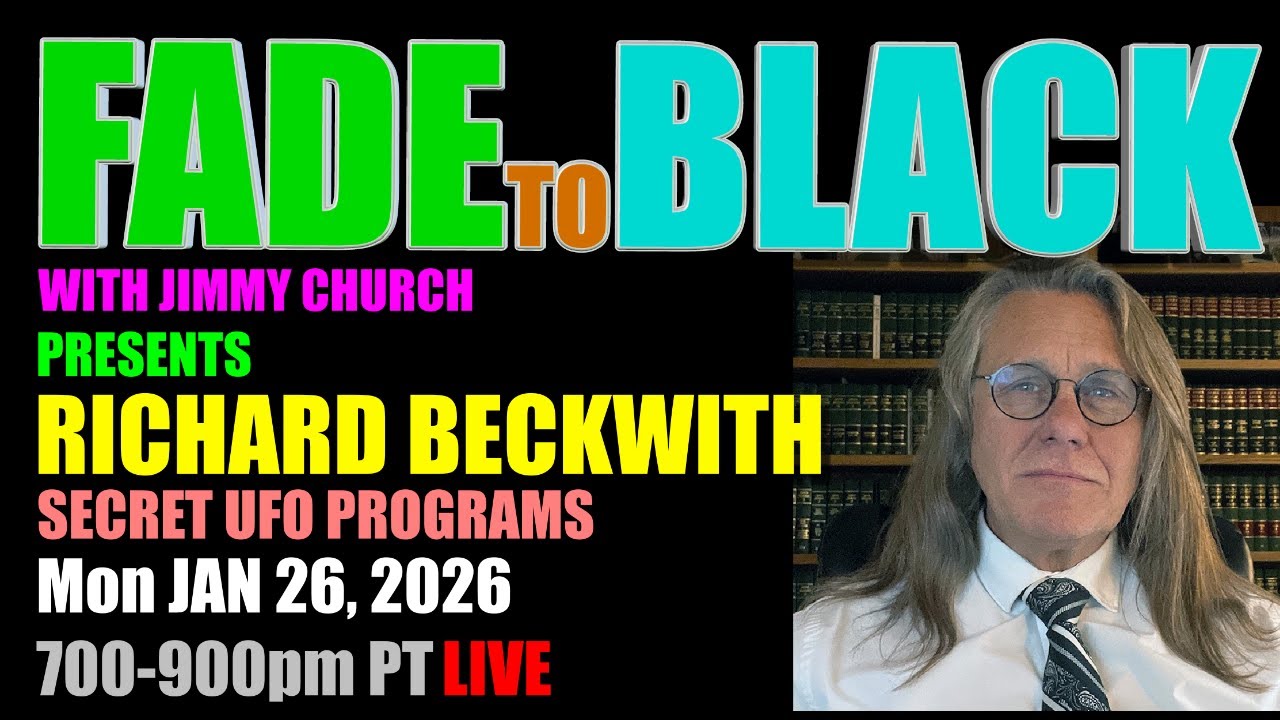 Tonight, Monday on FADE to BLACK: Richard Beckwith breaks down how UAP secrecy really works, from alleged “parent” USAPs like IMMACULATE CONSTELLATION and private contractor black holes to need-to-know compartmentalization and waived programs overseen by the Gang of Eight. He also examines the 25-year disclosure delays in the FY2024 NDAA, mosaic theory used to block FOIA requests, disinformation, weak whistleblower protections, the pursuit of military dominance through reverse engineering, and why UAPs are legally locked behind national security.

Richard Warren Beckwith is an attorney, author, and investigative UAP researcher whose work spans law, science, and the unexplained. He is also a long-time member of the MUFON Board of Directors and host of the Official MUFON Podcast. He has provided legal counsel for D. Steven Greer’s “Orion Project” and the MUFON Board of Directors. He is the author of the new book, “Need to Know: The History, Law, and Practice of American Secrecy”—a comprehensive exploration of the hidden architecture of classified programs, secrecy law, and the human stories concealed within them. Beckwith has appeared on Weaponized with Jeremy Corbell, Coast-to-Coast AM with George Knapp, Ghost Adventures with Zak Bagans, and in the film documentaries “Painting the Way to the Moon” and “Missing 411: The UFO Connection.” 

A former molecular biologist and radio broadcaster, Beckwith blends scientific rigor with legal insight to expose the legal and bureaucratic mechanisms of modern UFO secrecy.

WEBSITES:
https://www.richardbeckwith.com/

Air Date: January 26, 2026 


Monty Python Scotland Tour 2026
Aug 1-9, 2026
https://hayleyaramsey.com/absurdly-sacred-a-monty-python-grail-quest-through-scotland-2026-tour/

Sedona Ascension Retreat
March 20-22 2026 Sedona, AZ
https://sedonaascensionretreats.com/

Contact Modalities XPO
May 1-3rd, 2026 Delavan, Wisconsin
https://www.contactmodalitiesxpo.com/

Conscious Life Expo
February 20-23rd 2026
https://consciouslifeexpo.com/

Contact in the Desert
May 28-June 1st 2026
https://contactinthedesert.com/

Hidden Inca Tours Peru 2026:
https://hiddenincatours.com/tours/

River Moon Coffee:
https://rivermoonwellness.com/product-category/private-blends/jimmy-church/

FADE to BLACK Fadernaut Memberships:
https://jimmychurchradio.com/membership-options/

FADE to BLACK on Facebook:
https://facebook.com/JimmyChurchRadio


🎙️ New to streaming or looking to level up? Check out StreamYard and get $10 discount! 😍 https://streamyard.com/pal/d/5452069988466688