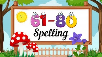 Number names /Number names 61-80 with spellings/Sixty one to Eighty spellings in english