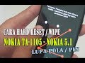 Cara Hard reset Nokia Ta 1105 / Nokia 5.1 | nokia ta-1105 lupa pola