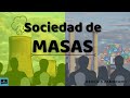 SOCIEDAD DE MASAS | TEOCOM