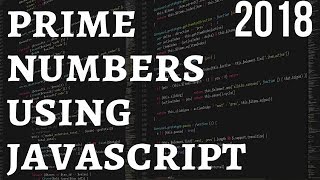Check Prime Number Program in JavaScript | Find Prime Numbers in JavaScript  [Hindi]